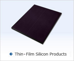 Thin-Film Silicon Products